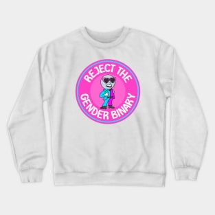 Reject The Gender Binary Crewneck Sweatshirt